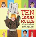 Ten Good Rules A Ten Commandments Counting Book