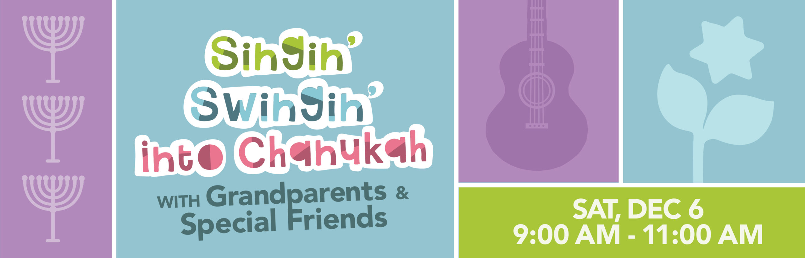 (Sprouts Banner) Swingin' Swingin' into Chanukah with Grandparents and Special Friends